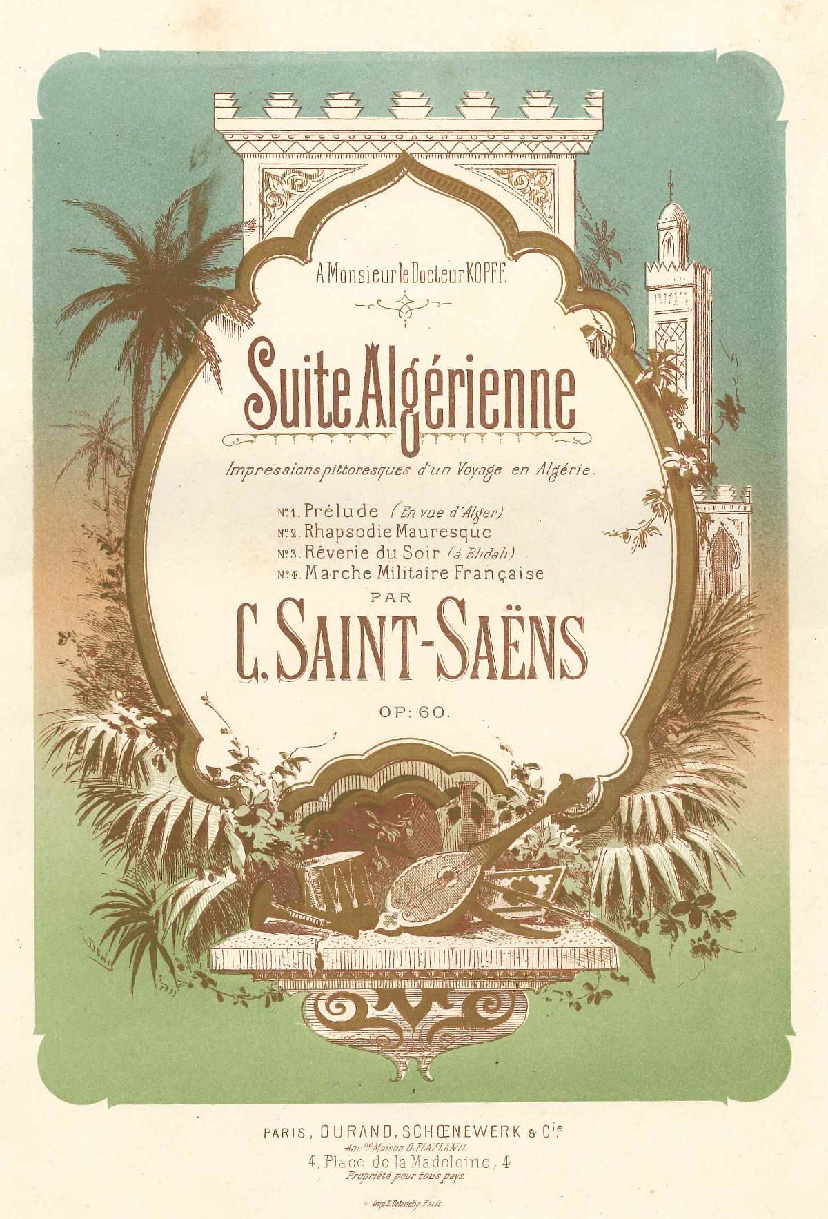 Camille Saint-Saëns, Suite Algérienne, Page de couverture de la partition de l'arrangement pour deux pianos fait par Camille Saint-Saëns, Paris: Durand, Schoenewerk & Cie., n.d.[1881]. Plate D.S. & Cie. 2829, cliquer pour une vue agrandie