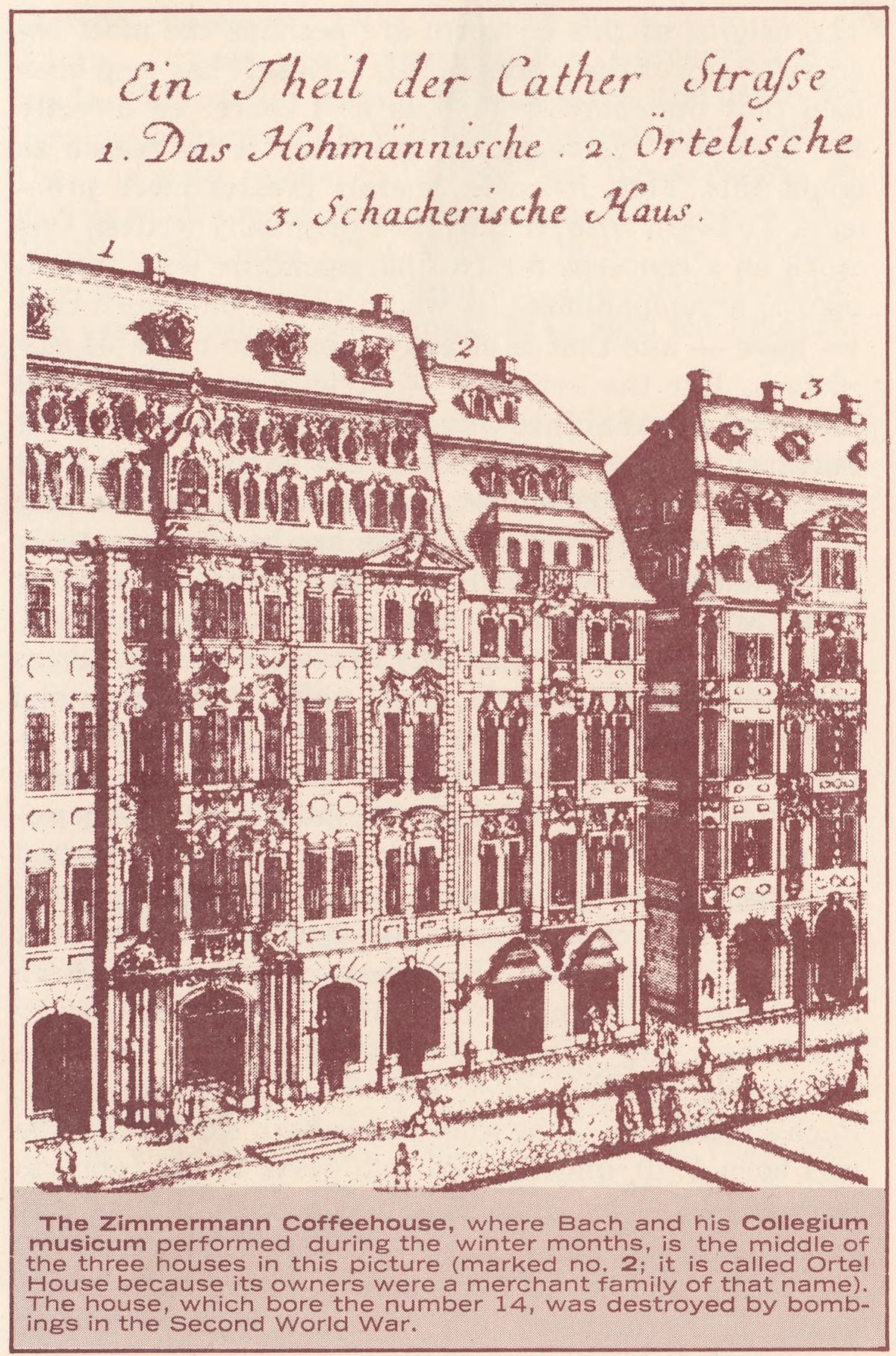 «Das Zimmermannsche Kaffeehaus» à Leipzig, Lieu de réunion du «Collegium Musicum» entre 1723 et 1741, gravure reproduite dans le livret de l'album Nonesuch-HE-73001